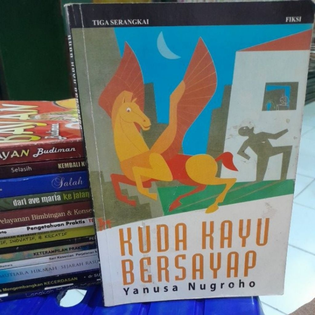 KUDA KAYU BERSAYAP(YANUSA NUGROHO)BUKU BEKAS