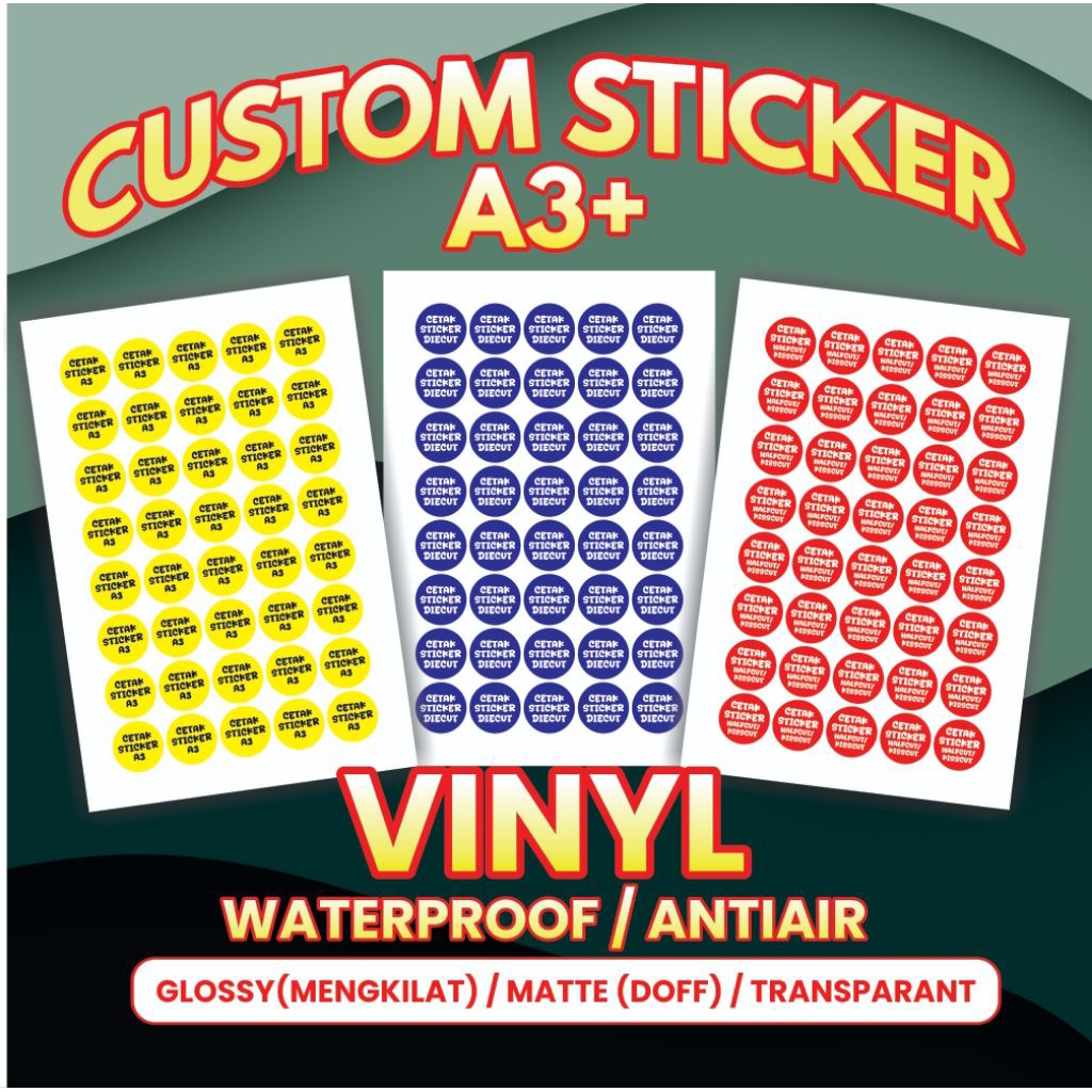 Custom Sticker / Cetak Sticker Vinyl HALFCUT/DIECUT