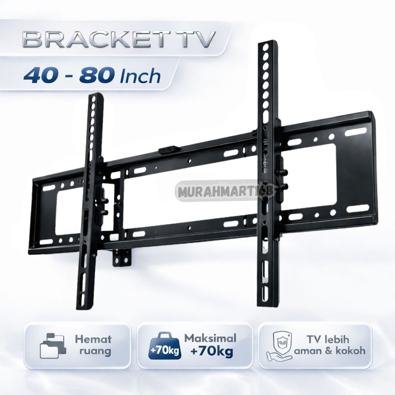 BRACKET TV LED/BRACKET TV 40"-80" inch Dijamin Cocok/Bracket TV TEGAK
