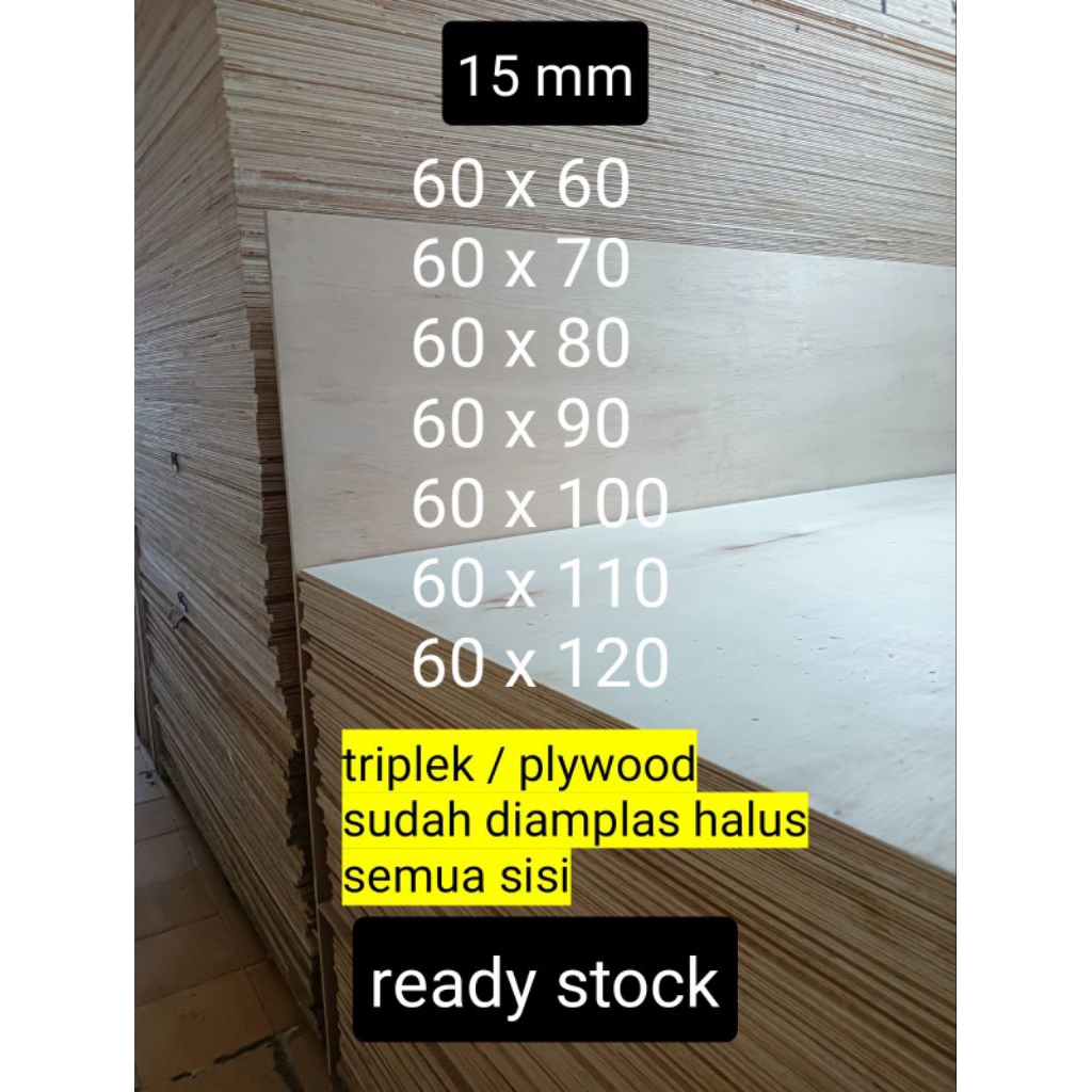 Triplek Custom Sengon 15 mm - Permukaan Halus, Potongan Presisi, Cocok untuk Mebel