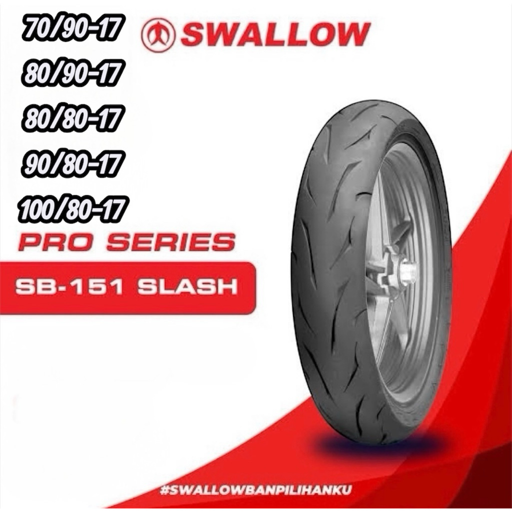 BAN TUBELESS SWALLOW SLASH 70/90-17 80/80-17 80/90-17 90/80-17