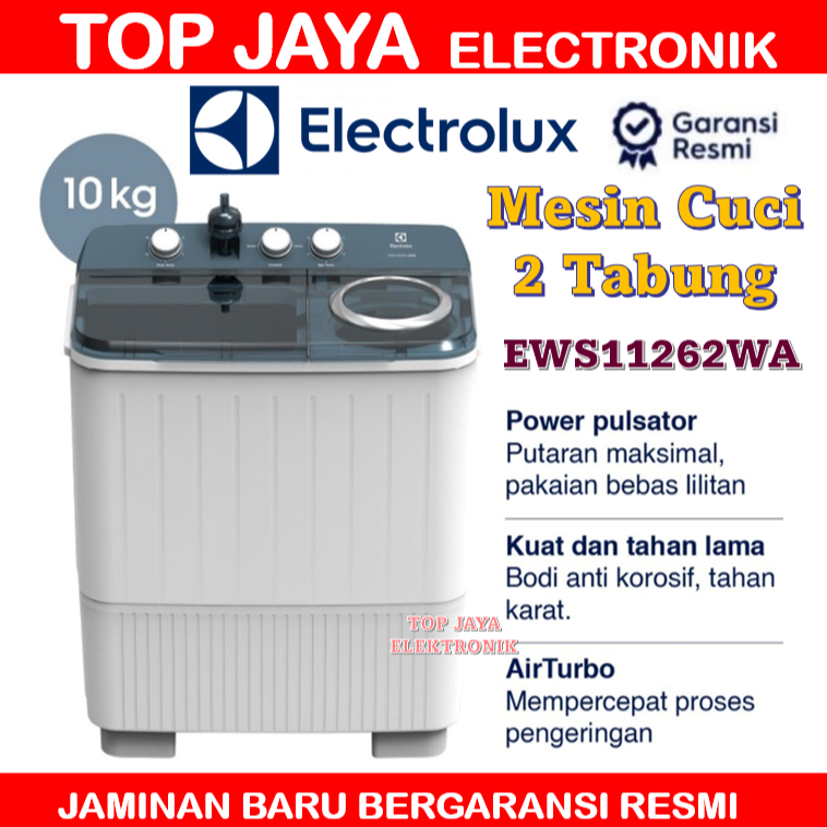 MESIN CUCI ELECTROLUX 2 TABUNG 10KG EWS11262WA/ELECTROLUX EWS11262 MESIN CUCI 2 TABUNG 10KG NEW SERI