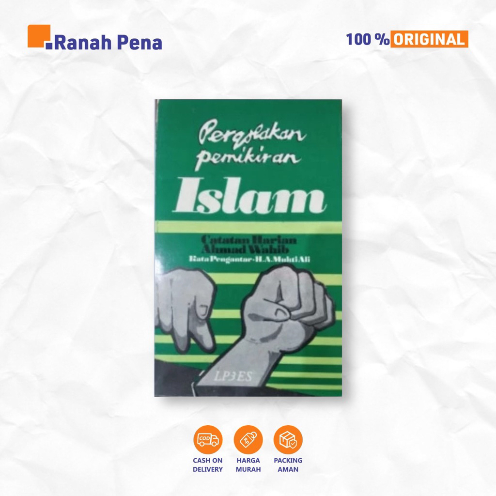 PERGOLAKAN PEMIKIRAN ISLAM