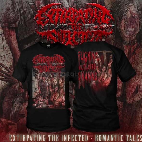 EXTIRPATING THE INFECTED - ROMANTIC TALES | TSHIRT DISTRO / BRUTAL DEATH / KAOS BAND METAL ORIGINAL 