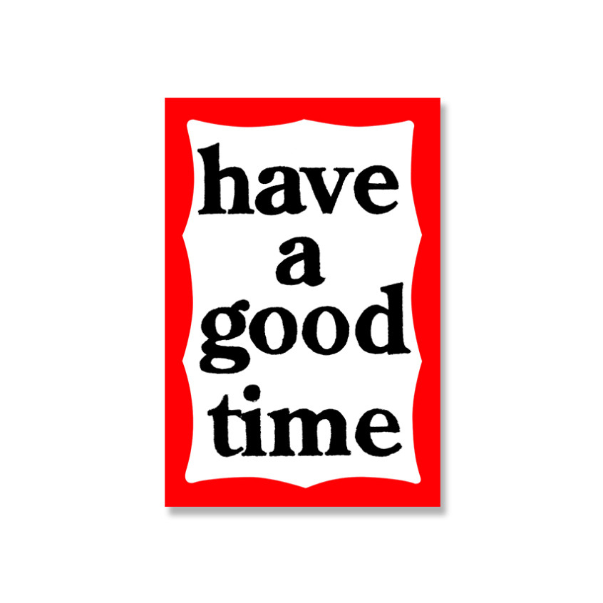 Stiker Aesthetic "have A Good Time" / Stiker Helm / Stiker Local Brand / Stiker Aestethic / Anti Air