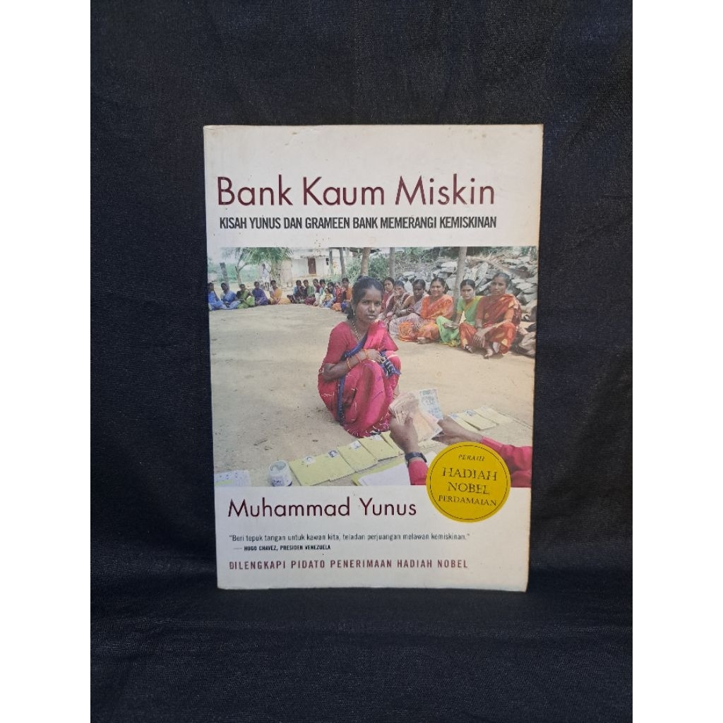 BANK KAUM MISKIN: Kisah Yunus dan Grameen Bank Memerangi Kemiskinan (ORI)