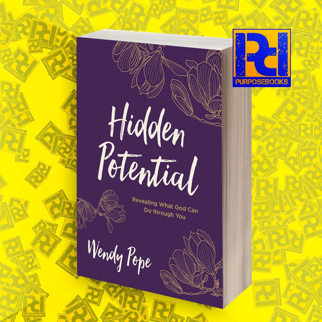 Hidden Potential: Revealing What God Can Do through You