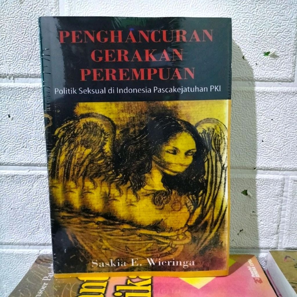Buku penghancuran gerakan perempuan.oleb Zaskia weirenga