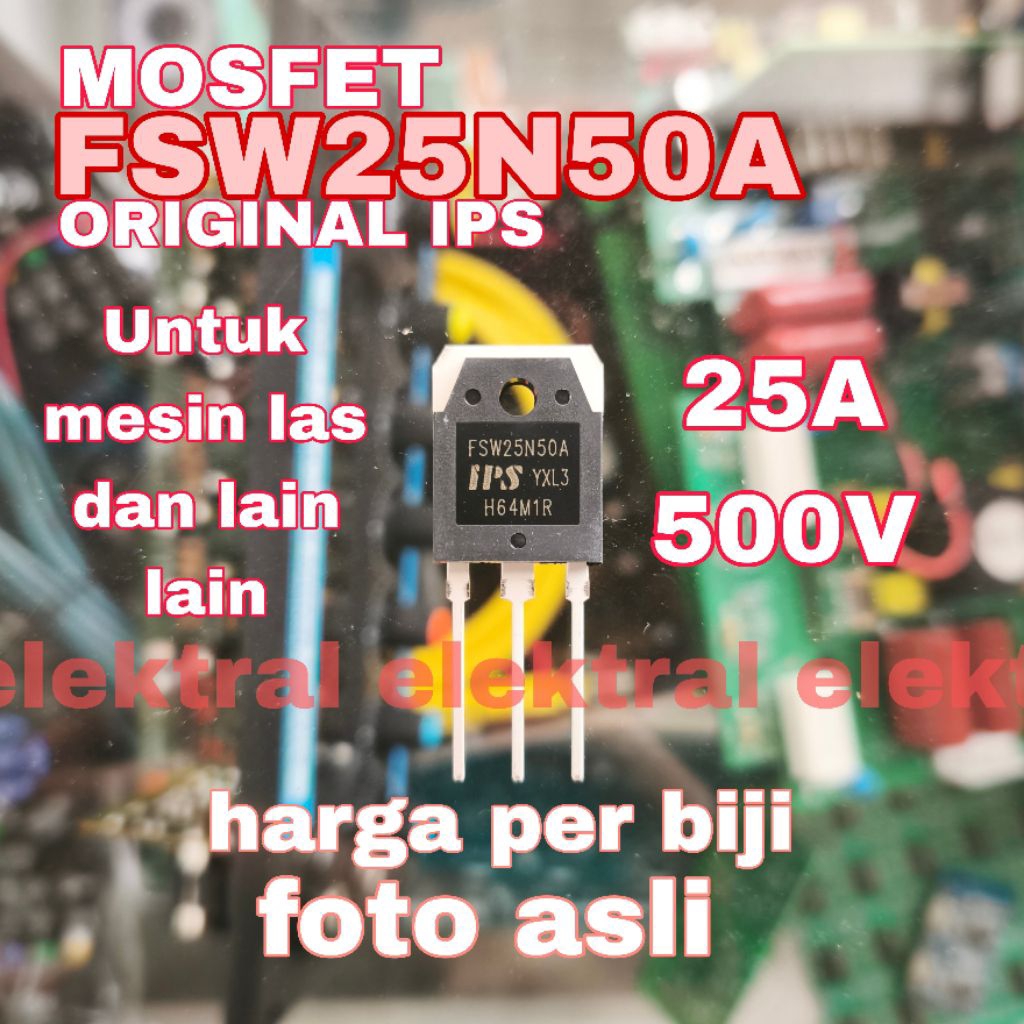MOSFET FSW25N50A ORIGINAL IPS FSW25N50 25N50 25A 500V