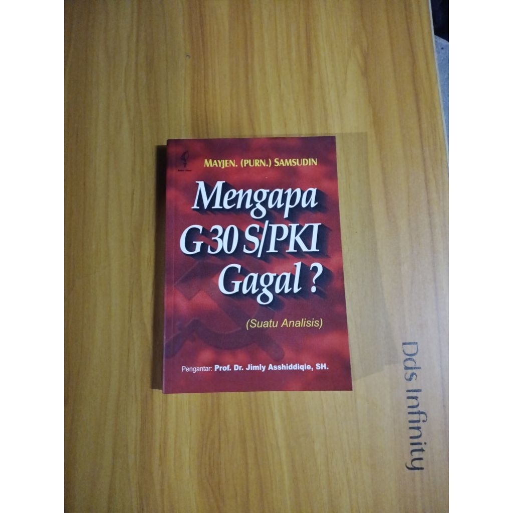 Buku Mengapa G30S/PKI Gagal Oleh Mayjen.(PURN.)Samsudin