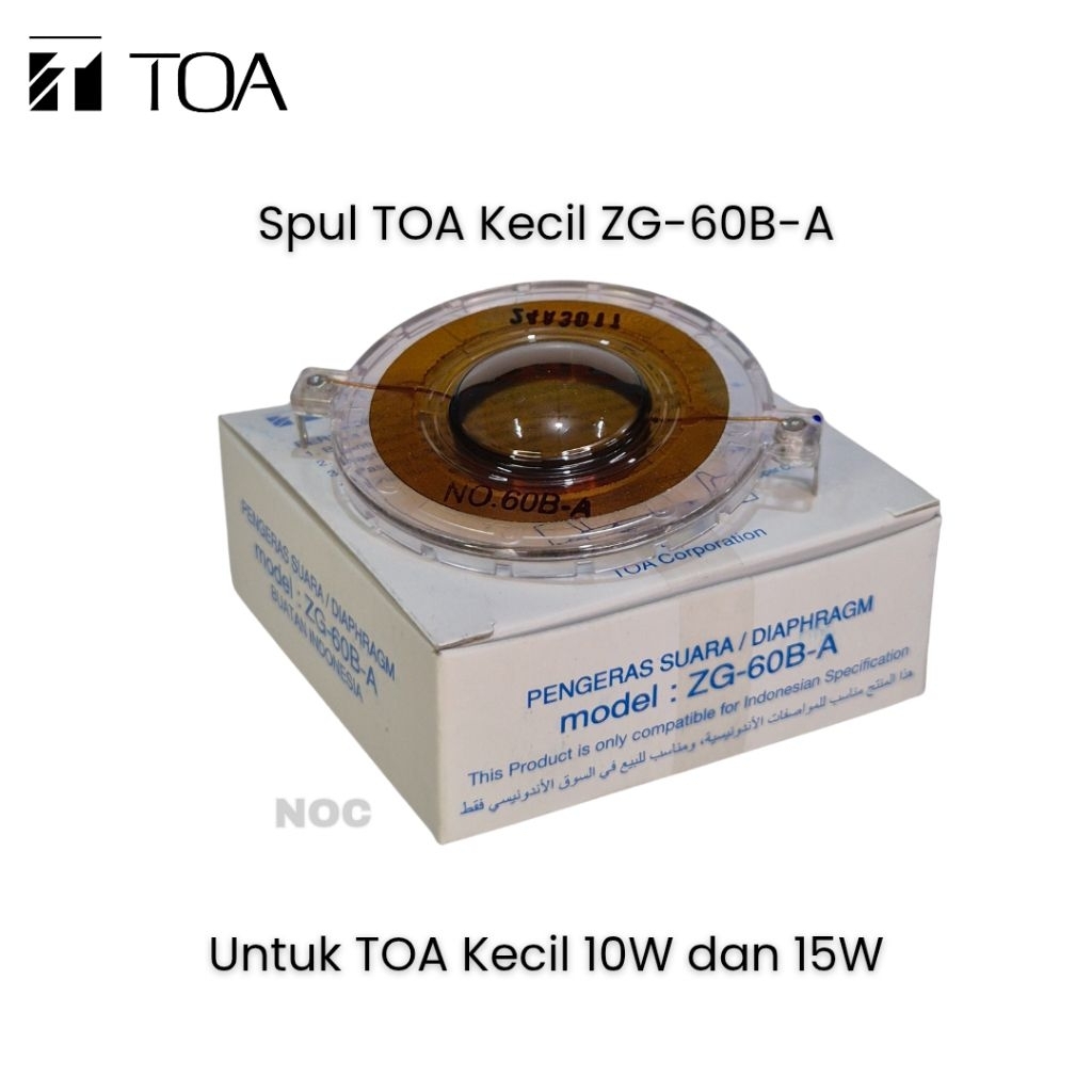 Spul Toa 10 Watt 15 Watt ZG-60B-A Toa Kecil