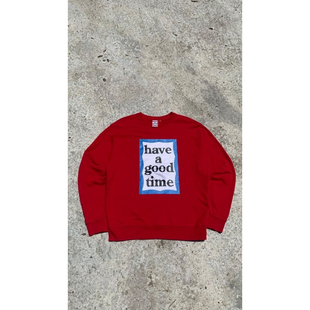 Crewneck Have A Good Time