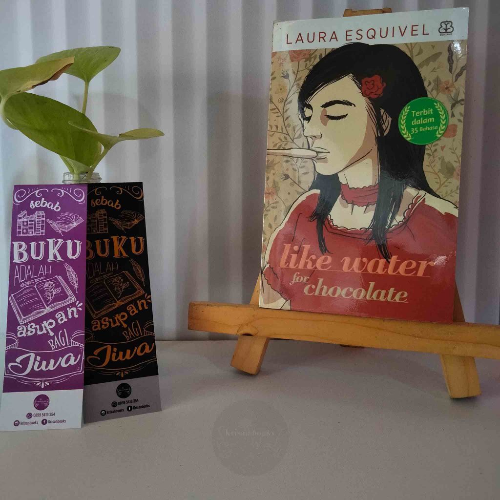 like water for chocolate - Laura Esquivel - Bentang Pustaka - original bekas