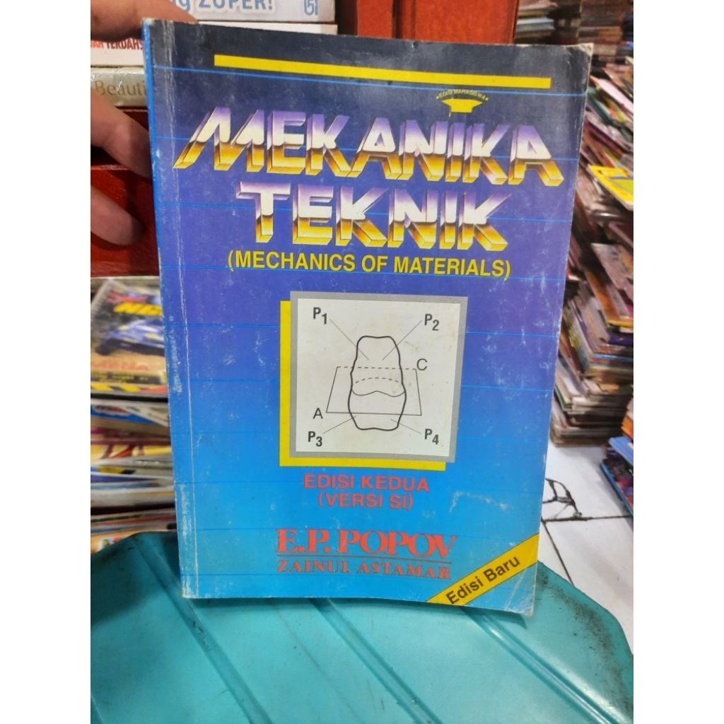 MEKANIKA TEKNIK oleh  E P POPOV - ZAINUL ASTAMAR