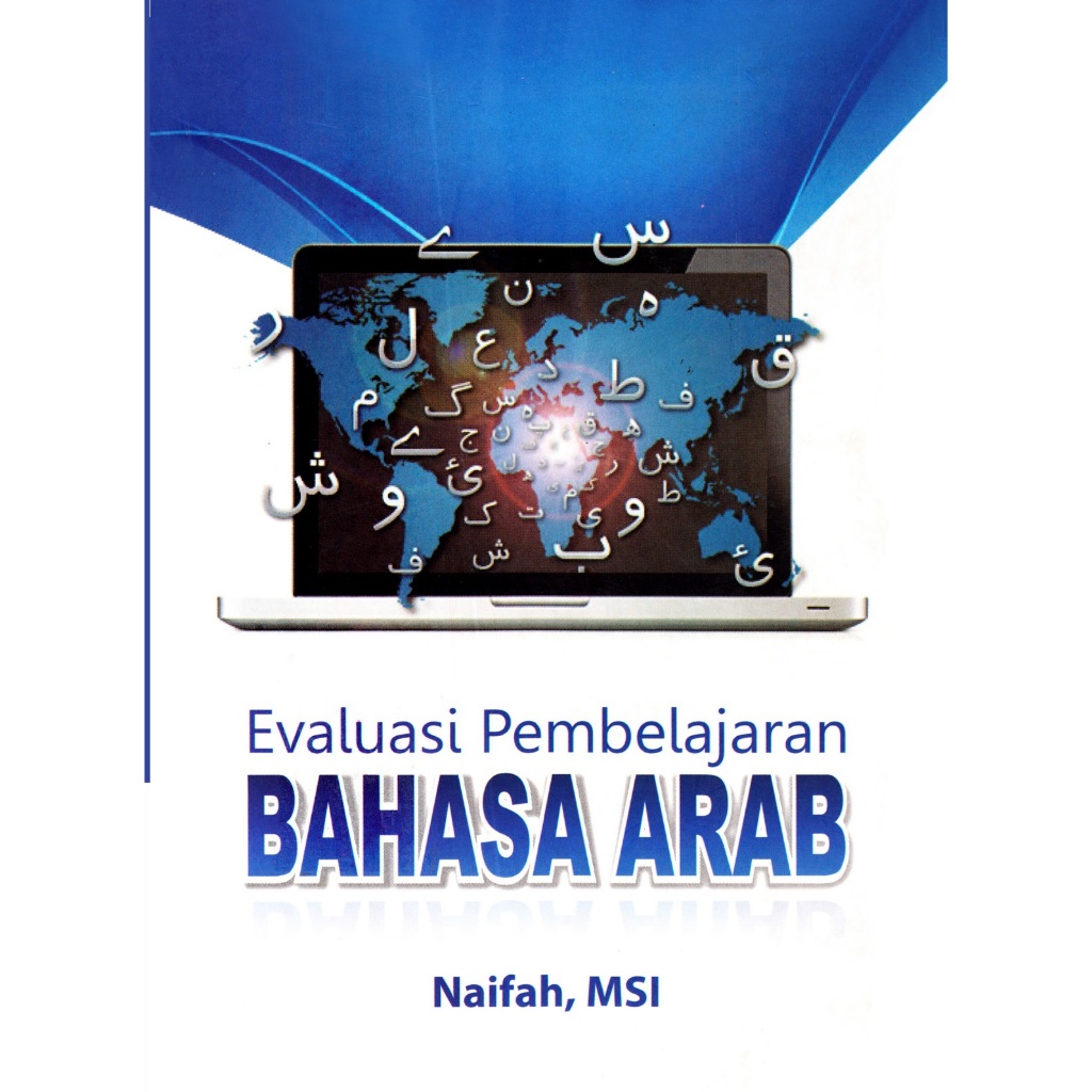 Evaluasi Pembelajaran Bahasa Arab - Naifah,MSI