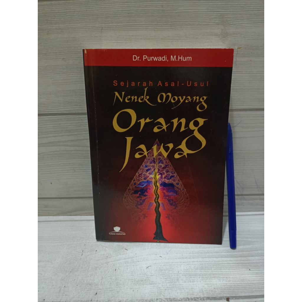 Sejarah Asal-Usul Nenek Moyang Orang Jawa BY Dr. Purwandi, M. Hum