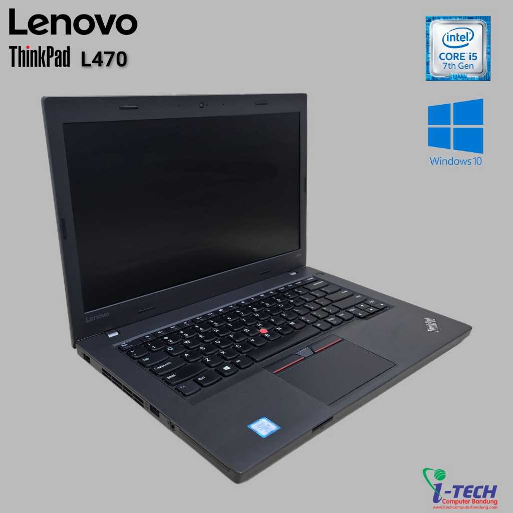 LAPTOP LENOVO ThinkPad L470 | T460 | T450 | T440p | L440 | L13 IINTEL CORE I5 / I7 GEN4 GEN5 GEN6 GE