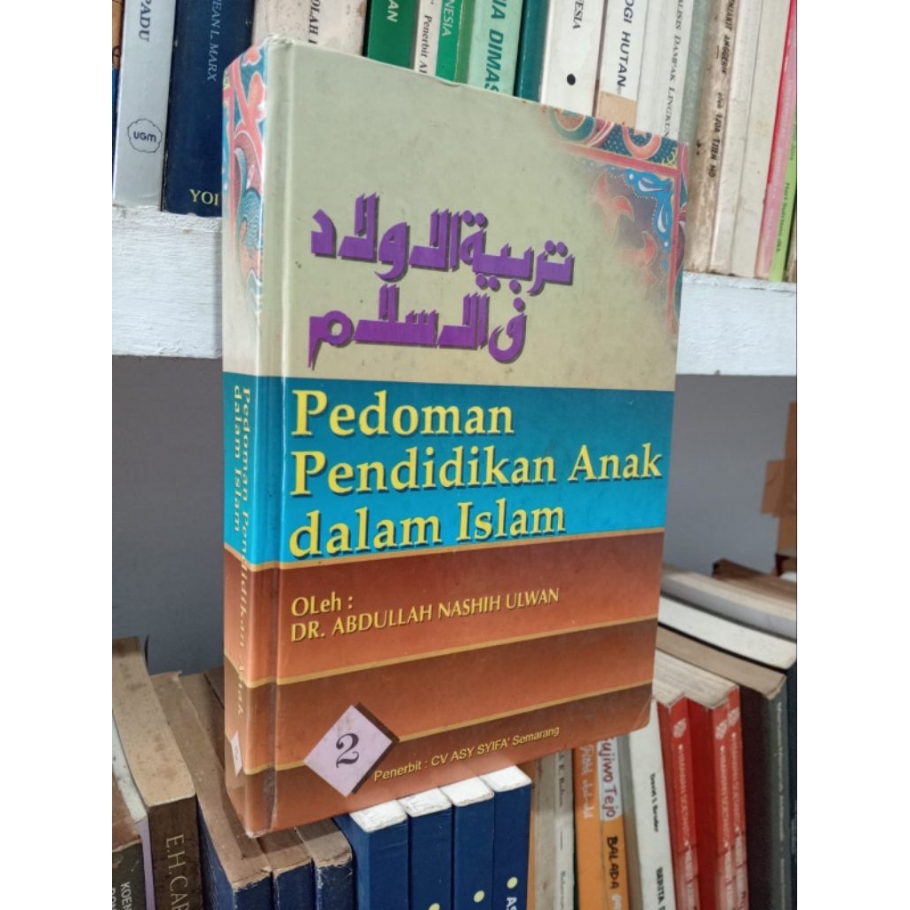 PEDOMAN PENDIDIKAN ANAK DALAM ISLAM JILID 2