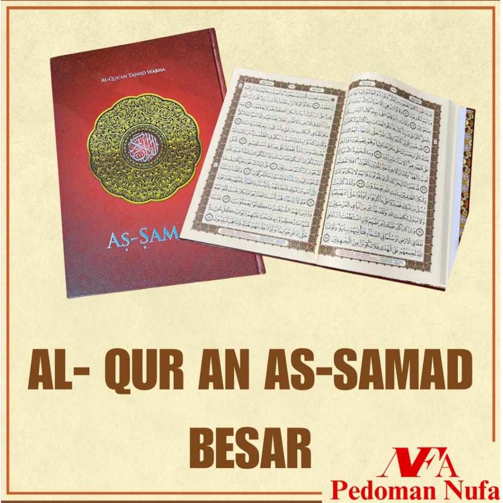 L-QUR'AN AS-SAMAD ALQURAN TADARUS TAJWID WARNA AS-SAMAD AL QURAN TILAWAH TAJWID WARNA ASSOMAD BESAR 
