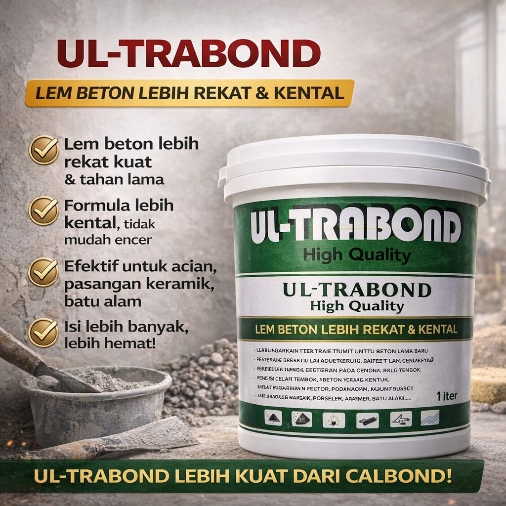 Ultrabond Lem Beton Super Kental - Ultrabond Lem Penyambung Beton Anti Susut & Anti Retak untuk Temb