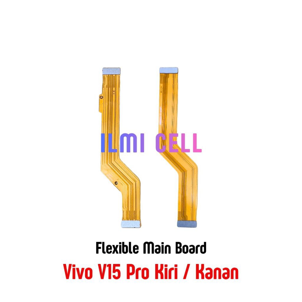 FLEXIBLE MAIN BOARD VIVO V15 PRO KIRI / KANAN