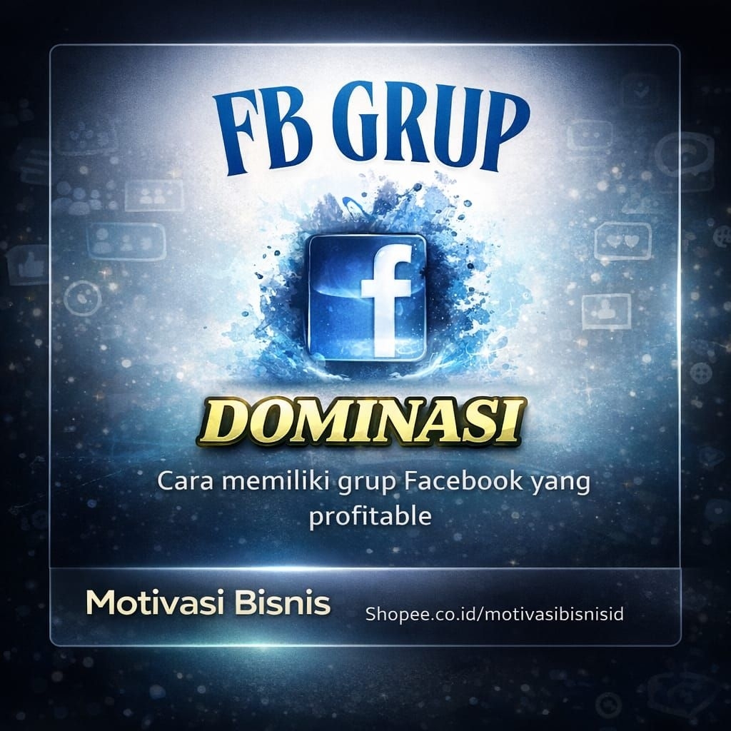 PROMO FACEBOOK GROUP DOMINASI - Cara memiliki group facebook yang profitable