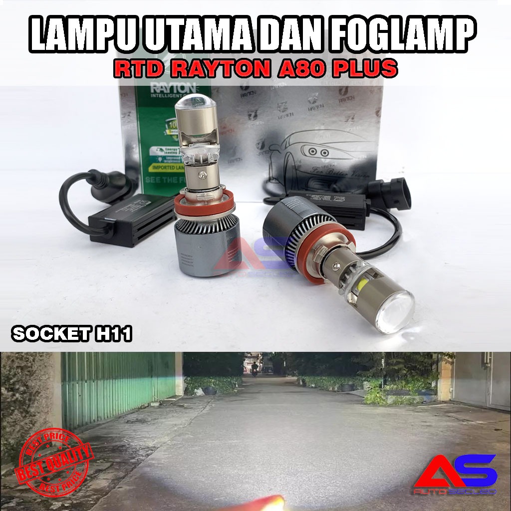 RTD RAYTON A80 PLUS - Lampu Utama Foglamp Hedlamp Socket H11Cut Off BiLed 12-Volt