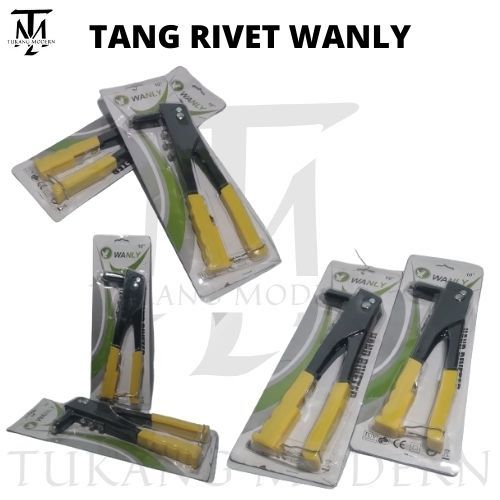 TANG RIVET WANLY / TANG RIVET / TANG RIVET TEKIRO / TANG RIVET BAJA RINGAN / TANG RIVET OTOMATIS