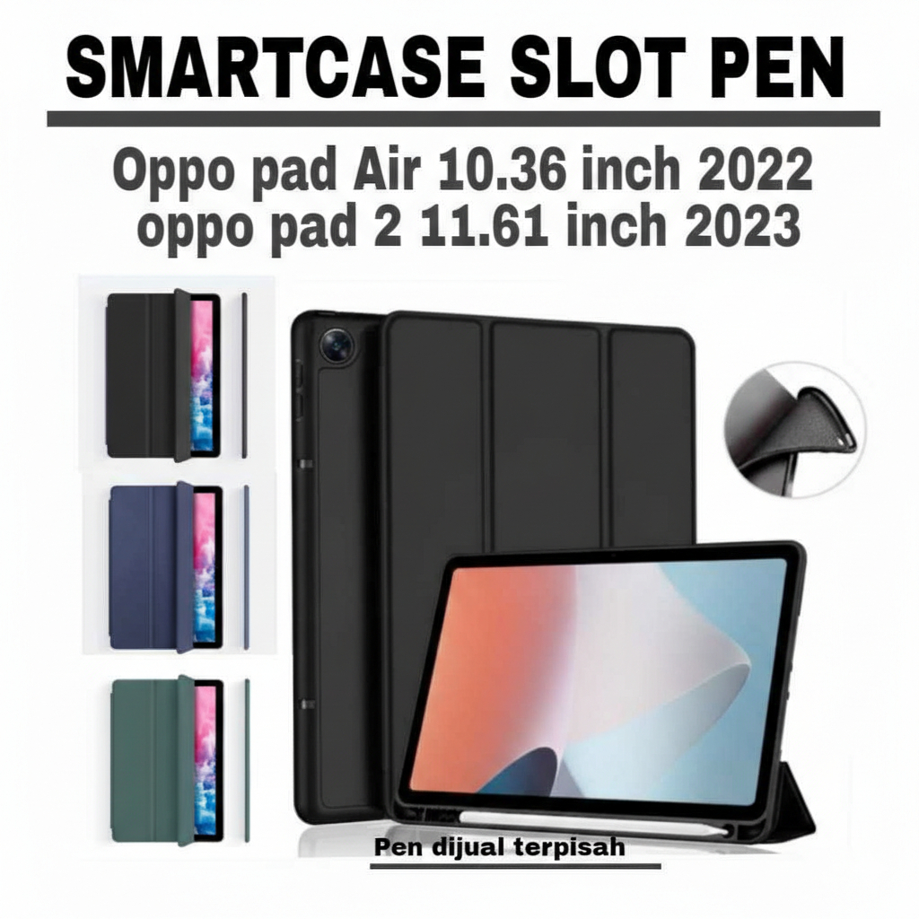 Smartcase Slot Pen OPPO pad Air 10.36"inch 2022/oppo pad 2 11.61 inch 2023 / case oppo pad air / cas