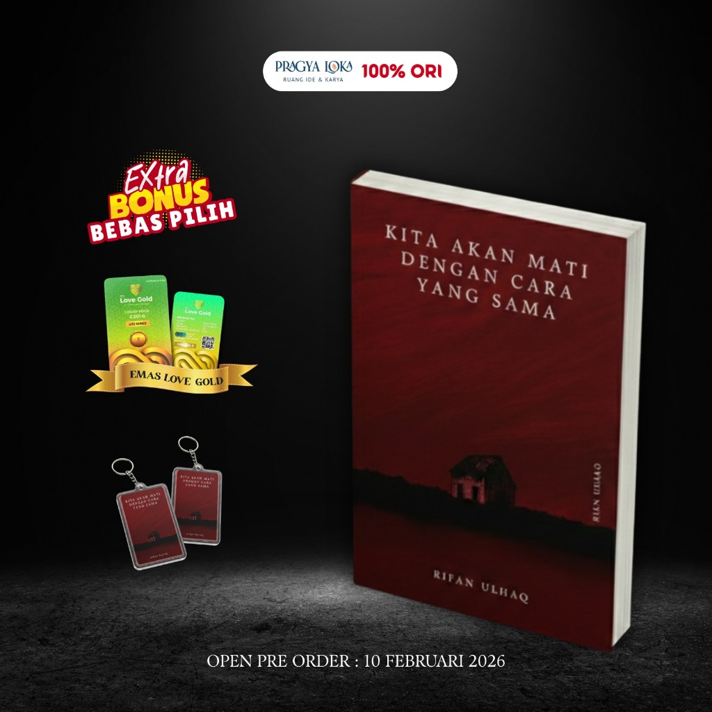 (BONUS MINI GOLD/GANCI) Kita Akan Mati Dengan Cara Yang Sama - Rifan Ulhaq