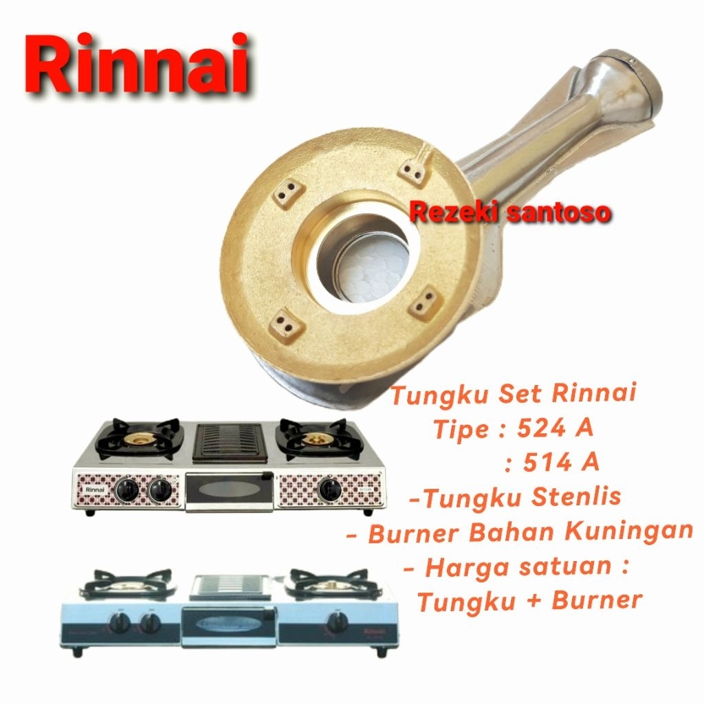 TUNGKU RINNAI 3 TUNGKU RI 524 A . RI 514A. TUNGKU KOMPOR RINNAI 3 TUNGKU . BURNER KOMPOR RINNAI PANG
