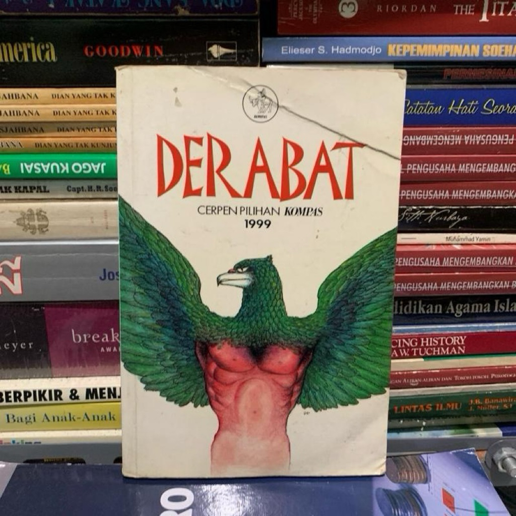 Derabat cerpen pilihan kompas 1999 ASLI ORIGINAL