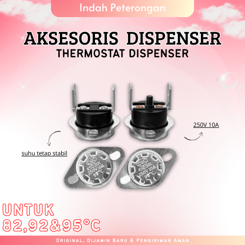 THERMOSTAT / BIMETAL DISPENSER/KSD301 Thermostat Untuk Dispenser Air