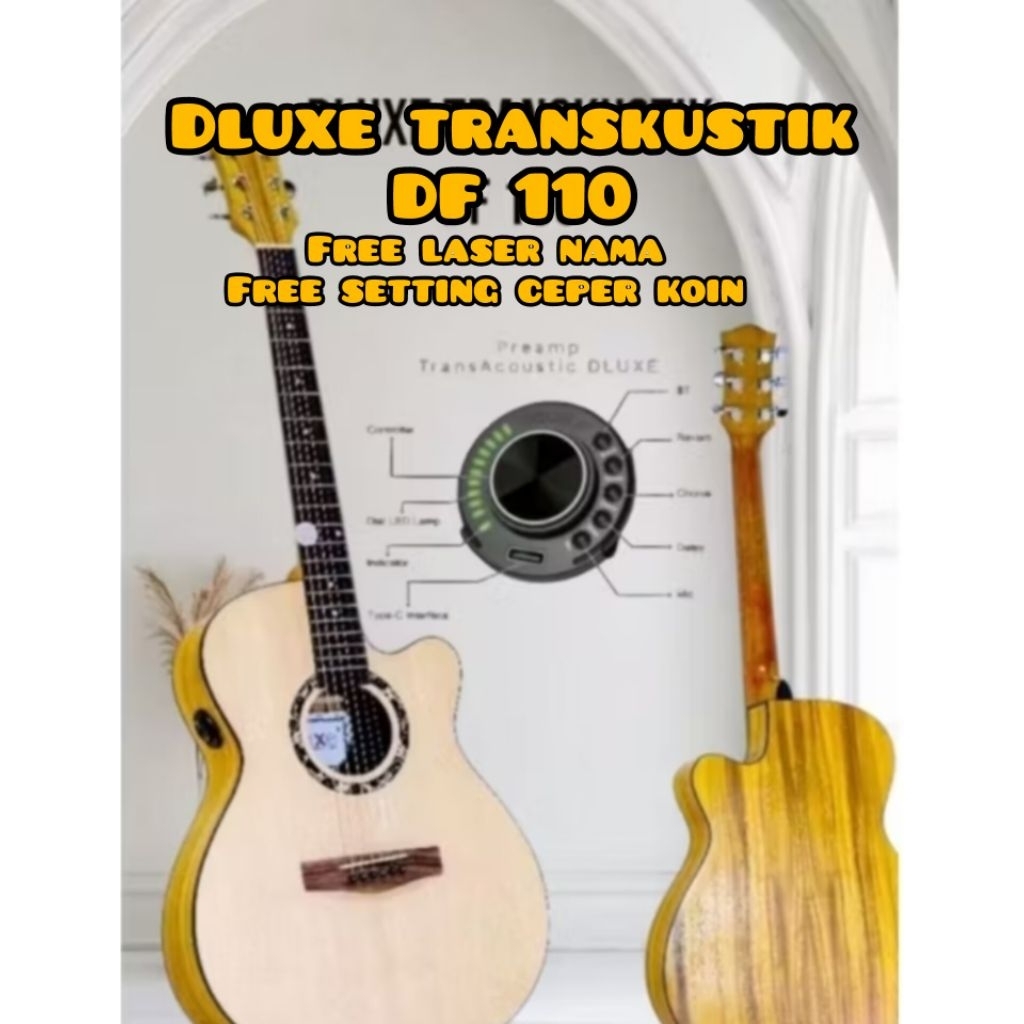 gitar dluxe transkustik original DF 100/ 110 free laser nama