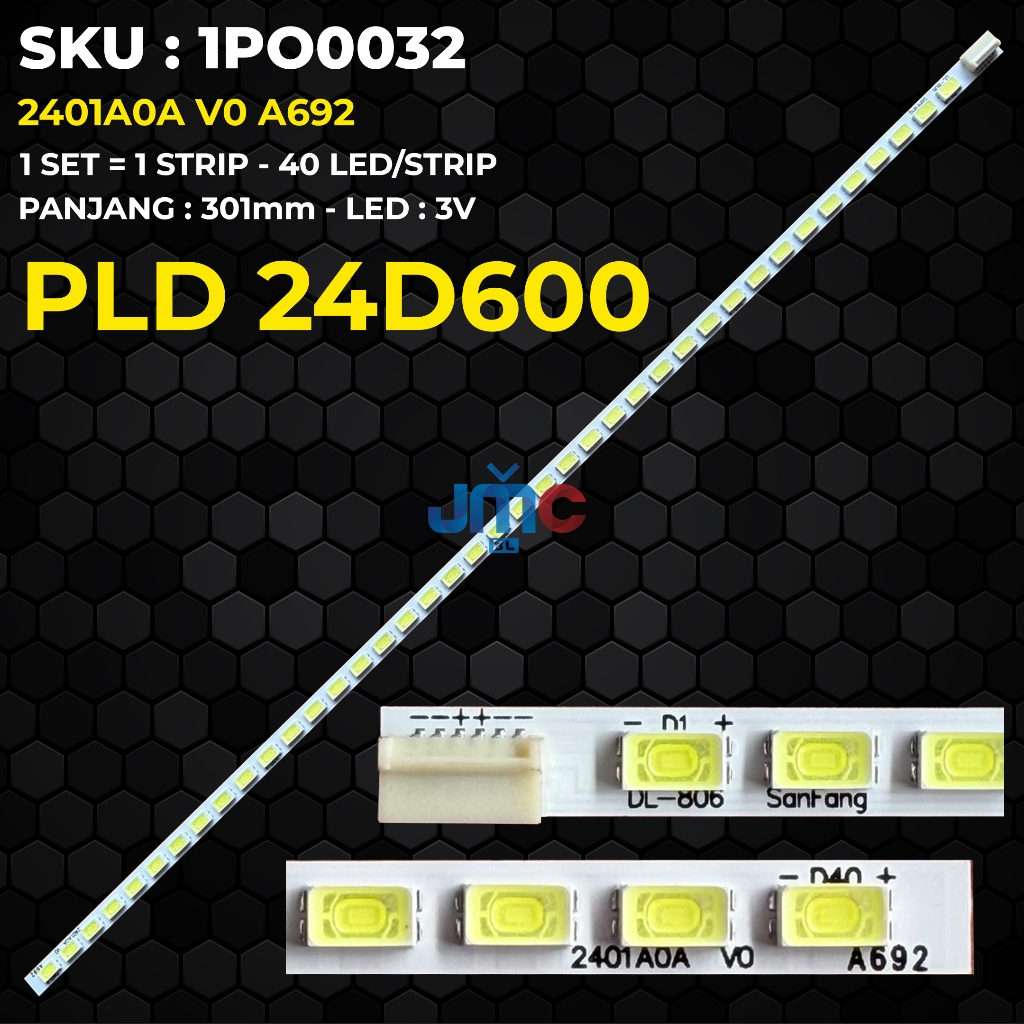 Backlight TV POLYTRON 24 Inch PLD 24D600 2401A0A V0 T240XVN01 T240XVN01.0 240TA0A 40LEDs