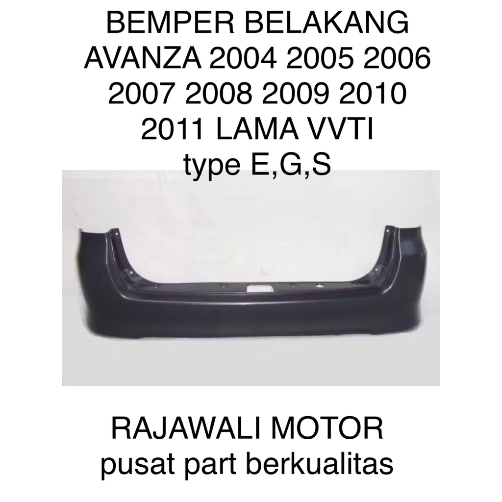BUMPER BEMPER BELAKANG AVANZA VVTI 2004 2005 2006 2007 2008 2009 2010 2011 kondisi baru warna dasar 