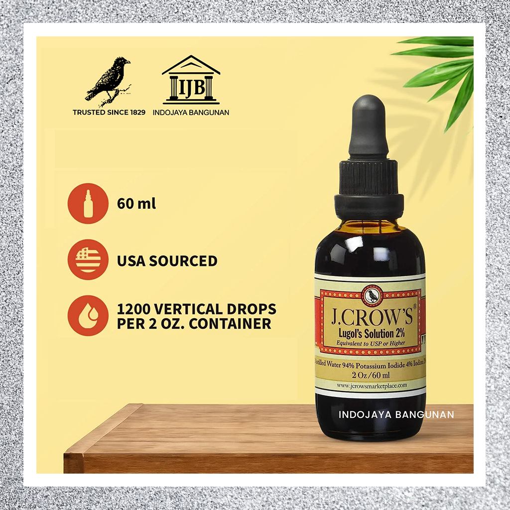 J.Crow's Lugol Iodine Solution Potassium Iodide 4% + Iodine 2% | 60ml / Yodium