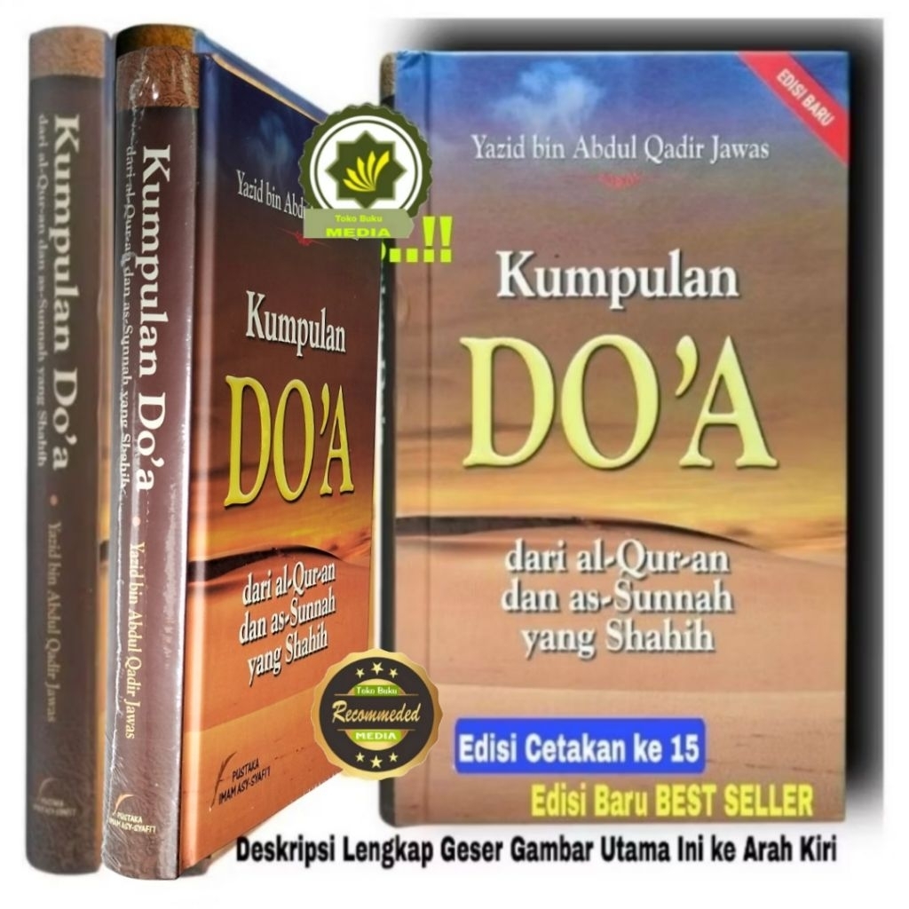 Buku KUMPULAN DO'A Dari Al-Qur'an dan As-Sunnah Shahih Doa Bimbingan Doa Do'a Pedoman Do'a Dzikir Ku