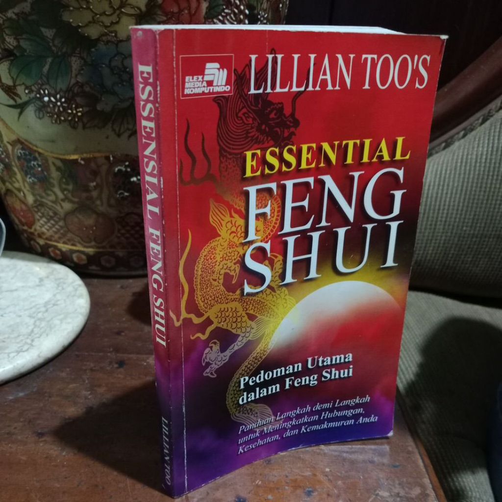 ESSENTIAL FENG SHUI - LILIAN TOO'S