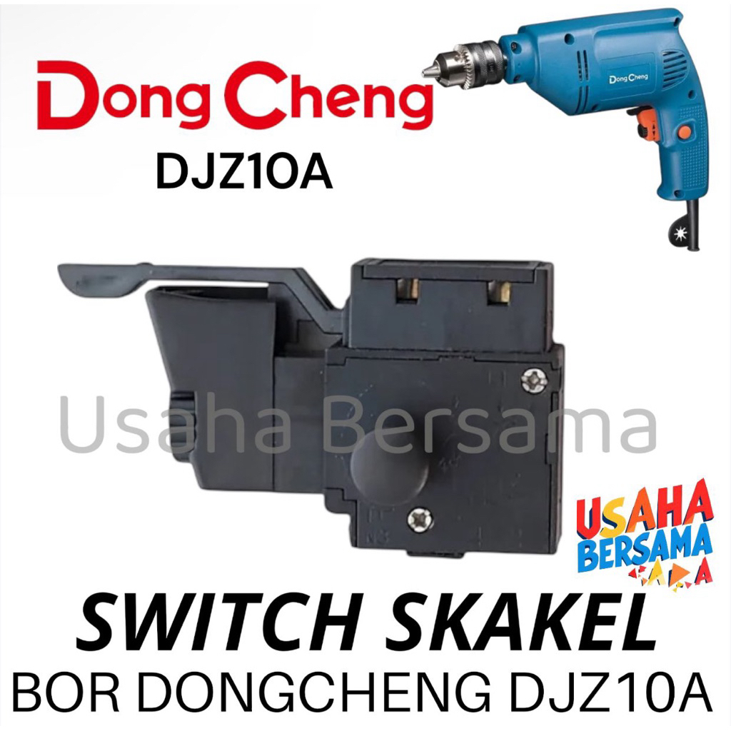 ORIGINAL SWITCH BOR DONGCHENG DJZ10A SKAKEL BOR LENGKAP BOR DONG CHENG DJZ 10A DJZ10