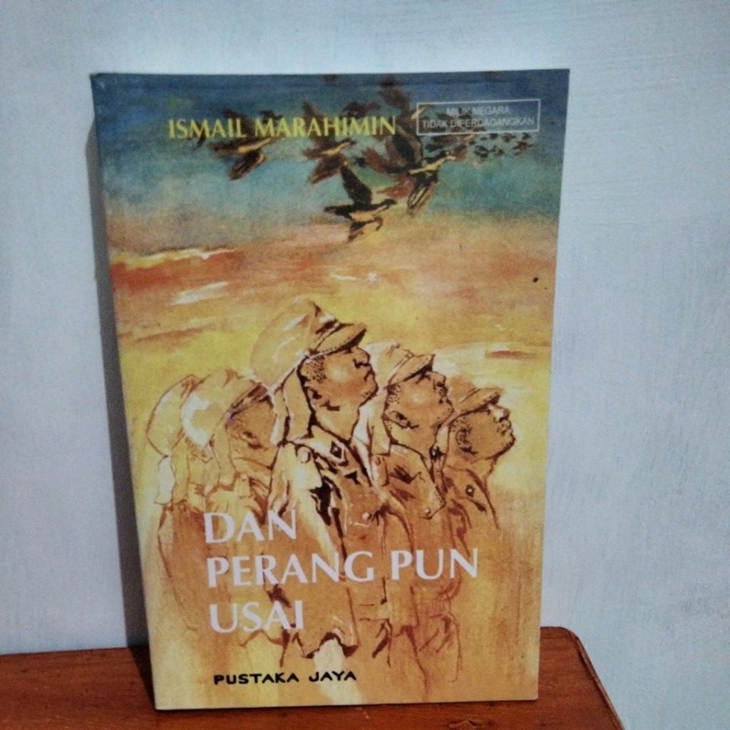 Dan Perang Pun Usai Ismail Marahimin