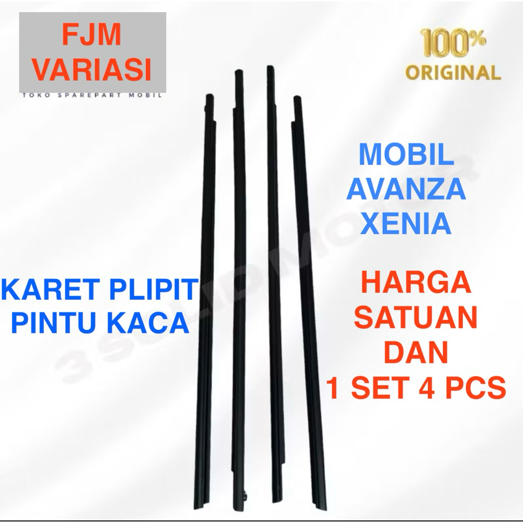 KARET PELIPIT PLIPIT PINTU KACA SAMPING SEMUA MOBIL TOYOTA AVANZA LAMA VVTI E G S DAIHATSU XENIA XI 
