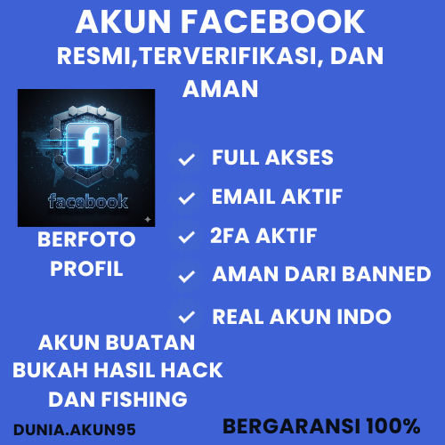 AKUN FACEBOOK TERVERIFIKASI 2FA AKTIF + FULL AKSES EMAIL | GARANSI LOGIN