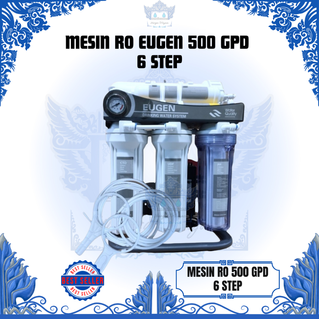 MESIN RO EUGEN 500 GPD 6 STEP / REVERSE OSMOSIS EUGEN 500 GPD