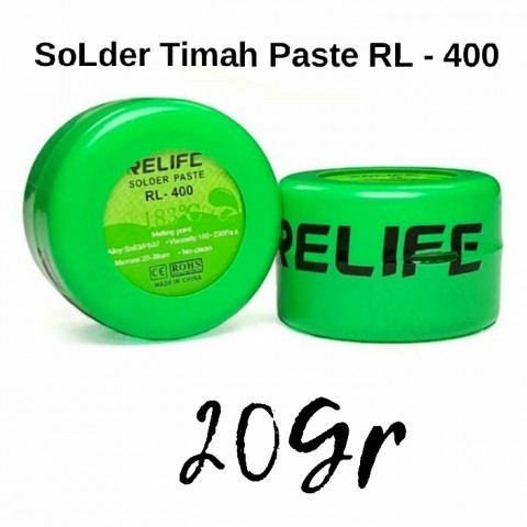 Timah Cair - Timah Soldering Paste Relife RL- 400 / RL400 / RL 400 20G