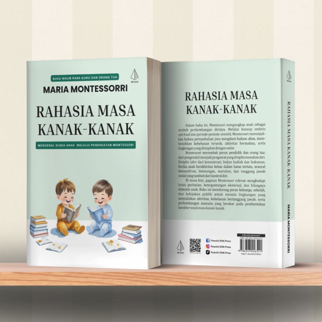 Buku Rahasia Masa Kanak-Kanak: Mengenal Dunia Anak Melalui Pendekatan Montessori