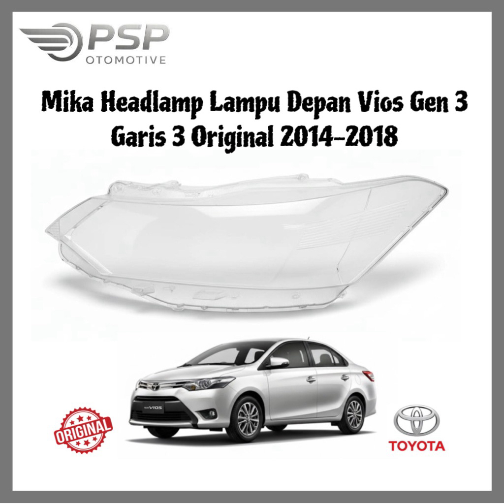 Mika Headlamp Lampu Depan Lensa Garis 3 VIOS LIMO GEN3 2014 2015 2016 2017 2018 Original Kanan Atau 