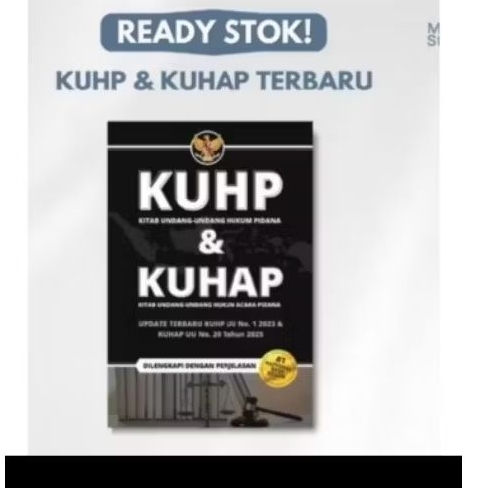 BUKU KUHP DAN KUHAP Dilengkapi dengan penjelasannya