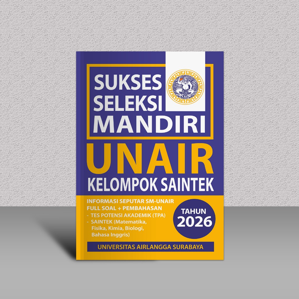 BUKU UJIAN MANDIRI UNAIR SAINTEK 2026 - SMUA UNAIR SAINTEK 2026