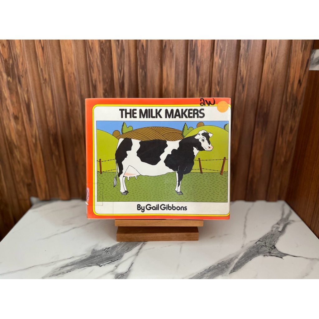 The Milk Makers- Gail Gibbons [PRELOVED] buku anak